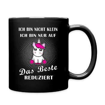 Einhorn auf das beste reduziert cooler Spruch - Tasse einfarbig - Schwarz - Rechts