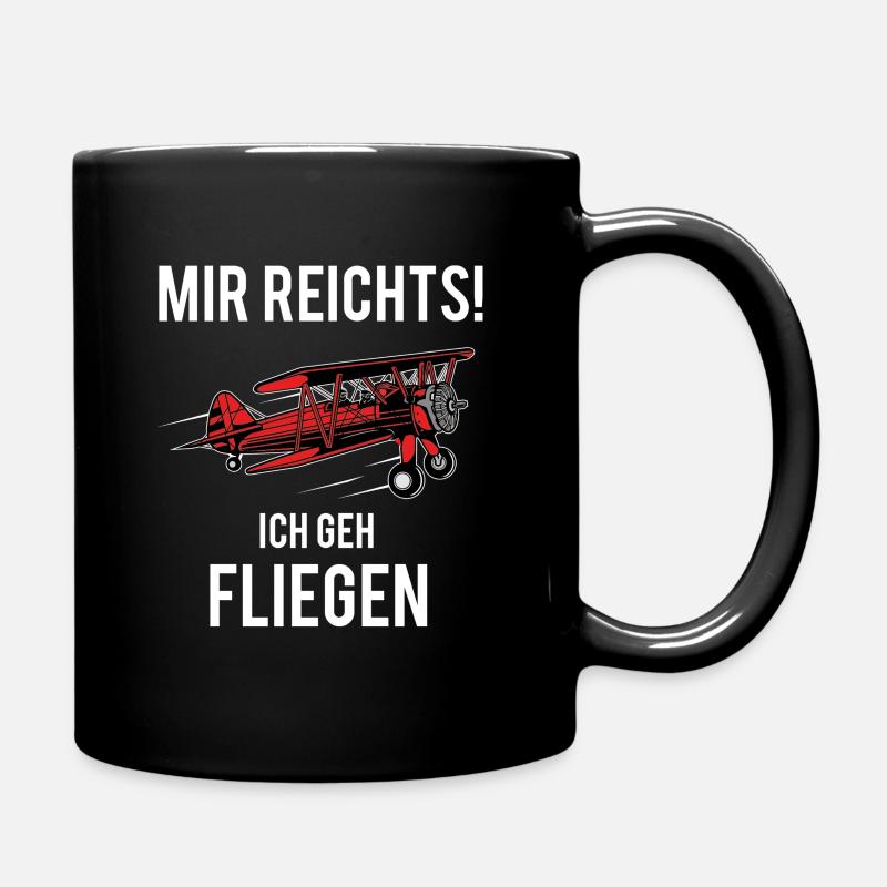 Mir Reichts Ich geh fliegen Flugzeug Piloten - Tasse einfarbig - Schwarz