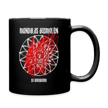 Mandalas ausmalen. So beruhigend - Tasse einfarbig - Schwarz - Rechts