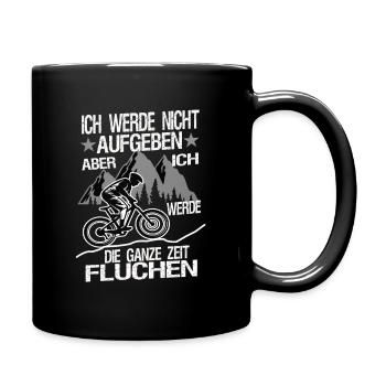 Ich werde nicht Aufgeben - Tasse einfarbig - Schwarz - Rechts