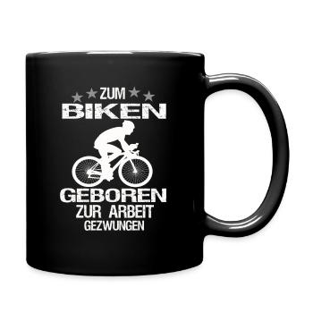 zum Arbeiten geboren zurArbeit gezwungen - Tasse einfarbig - Schwarz - Rechts