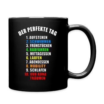 DER PERFEKTE TAG GESCHENK TRIATHLON TRIATHLET TRI - Tasse einfarbig - Schwarz - Rechts