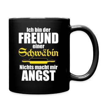 Ich bin der Freund einer Schwäbin Lustiger Spruch - Tasse einfarbig - Schwarz - Rechts