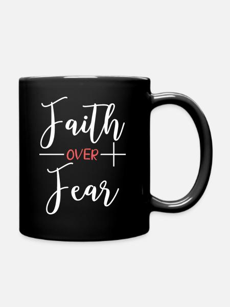 Faith Over Fear Cool Christian Cross Design - Tasse einfarbig - Schwarz