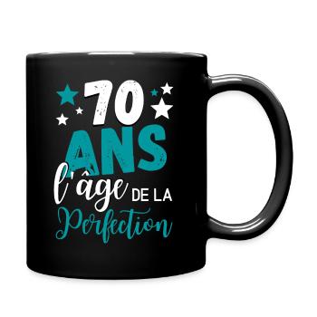 70 ans l'âge de la perfection cadeau humoristique - Mug uni - noir - Droite