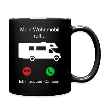 Mein Wohnmobil ruft - ich muss zum Campen - Tasse einfarbig - Schwarz - Rechts