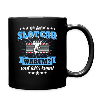 Slotcar Slotracing Slotcars fahren - Tasse einfarbig - Schwarz - Rechts