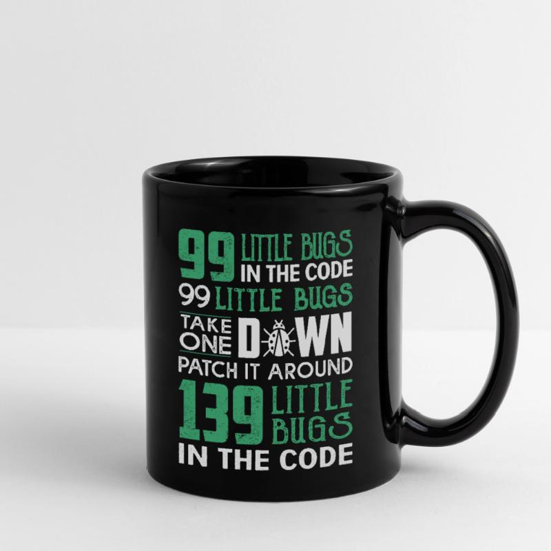 99 little bug in the code Tasse einfarbig