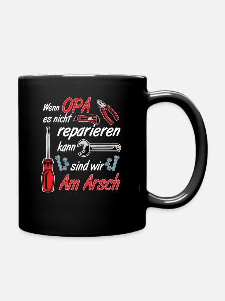 Wenn Opa es nicht reparieren kann - Tasse einfarbig - Schwarz