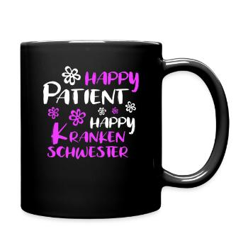 Krankenschwester Sprüche Happy Patient - Tasse einfarbig - Schwarz - Rechts