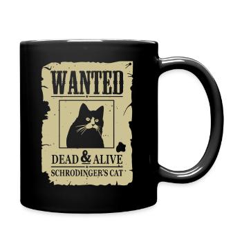 Lustige Katze, gesuchte Tote und lebendige Schrodinger Katze - Tasse einfarbig - Schwarz - Rechts