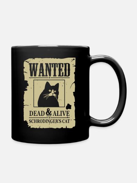 Chat drôle, wanted dead and alive Schrodinger Cat - Mug uni - noir