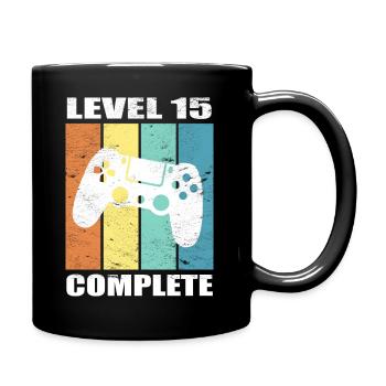 Level 15 Complete - Geburtstags Shirt - Tasse einfarbig - Schwarz - Rechts