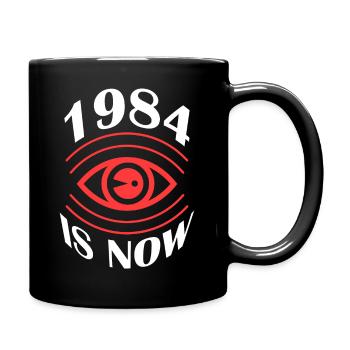 1984 is now - Full Colour Mug - black - Right