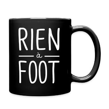 rien à foot humour foot football humour drôle foot - Mug uni - noir - Droite