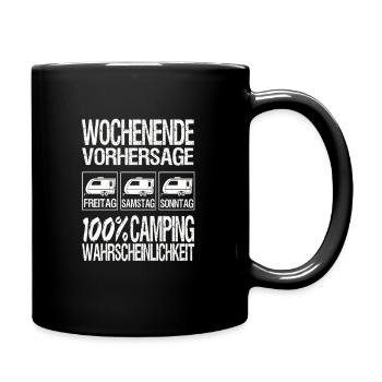 Camping Wochenende Vorhersage - Tasse einfarbig - Schwarz - Rechts