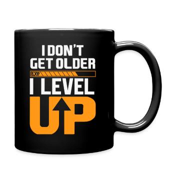 I Don t Get Older I Level Up - Full Colour Mug - black - Right