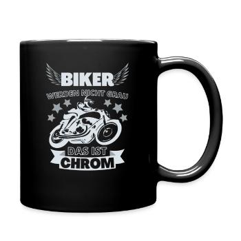 Biker werden nicht grau - das ist Chrom - Tasse einfarbig - Schwarz - Rechts