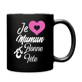 Fête des mères - Mug uni - noir - Droite