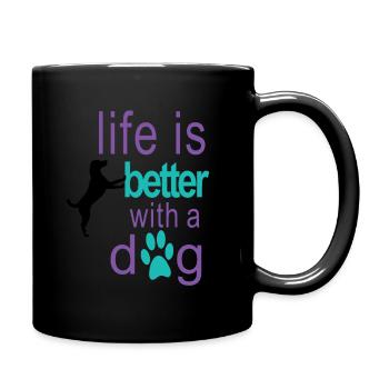 Live is better with a Dog / Designe - Tasse einfarbig - Schwarz - Rechts
