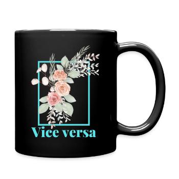 Vice versa Design - Tasse einfarbig - Schwarz - Rechts