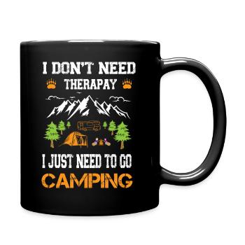 Ich brauche keine Therapie Ich muss nur zelten geh - Mug uni - noir - Droite
