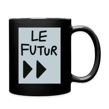 le futur. - Mug uni - noir - Droite