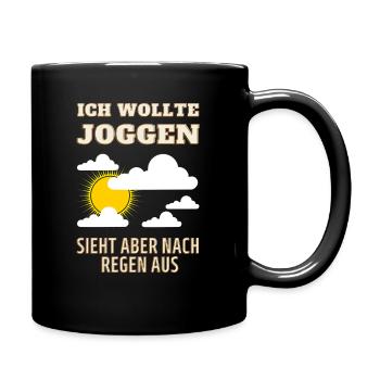Es gibt immer Ausreden - JOGGEN GEHEN - Tasse einfarbig - Schwarz - Rechts