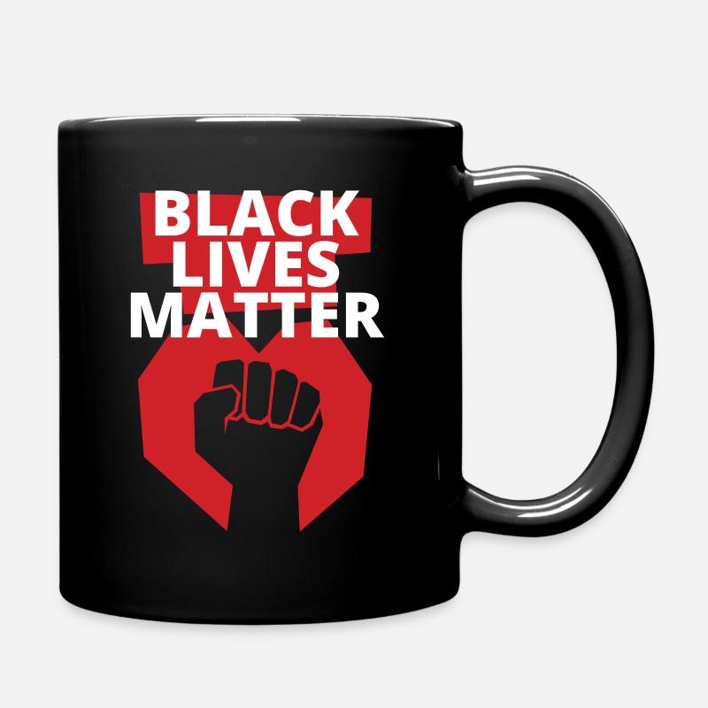 Black lifes matter - blm - Tasse einfarbig - Schwarz