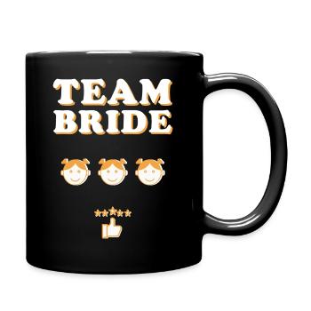 Team bride, bachelor party, bachelor party - Full Colour Mug - black - Right