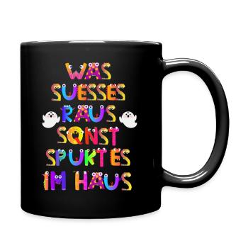 Halloween Spruch Design - Tasse einfarbig - Schwarz - Rechts