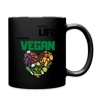 Choose Life Choose Vegan Tierliebe Healthy Kochen - Tasse einfarbig - Schwarz - Rechts