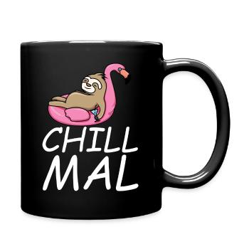 Chill Mal Spruch Faultier Tier Flamingo - Tasse einfarbig - Schwarz - Rechts
