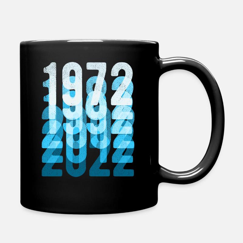 1972 - 2022 50. Geburtstag - Tasse einfarbig - Schwarz