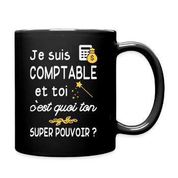 je suis comptable / humour comptable - Mug uni - noir - Droite