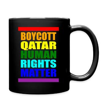 Boycott Qatar Katar Human Rights Matter Spruch - Tasse einfarbig - Schwarz - Rechts