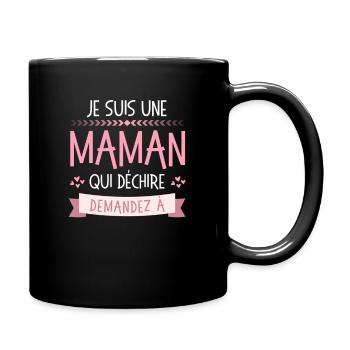 Maman Qui déchire demandez à personnalisé - Mug uni - noir - Droite