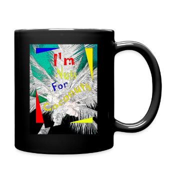 Ich bin verrückt nach Kokosnüssen - Tasse einfarbig - Schwarz - Rechts