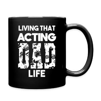 Living That Acting Dad Life Schauspieler Papa - Tasse einfarbig - Schwarz - Rechts