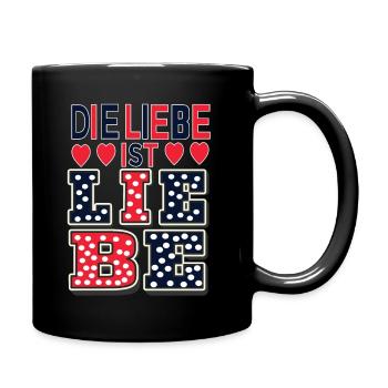 Die Liebe ist Liebe Spruch-Valentinstag-Mutter 1 - Tasse einfarbig - Schwarz - Rechts
