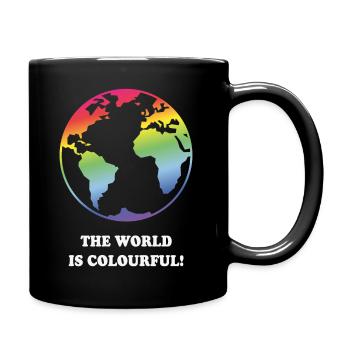 Die Welt ist bunt! (Erde / Regenbogenfarben) - Tasse einfarbig - Schwarz - Rechts