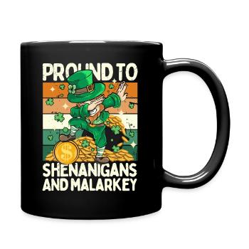 Saint Patrick - Pround zu Spielereien und Malarkey - Tasse einfarbig - Schwarz - Rechts