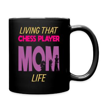 Living That Chess Player Mom Life Schach Mama - Tasse einfarbig - Schwarz - Rechts