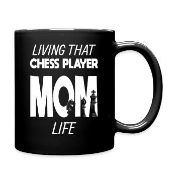 Living That Chess Player Mom Life Mama Schach - Tasse einfarbig - Schwarz - Rechts
