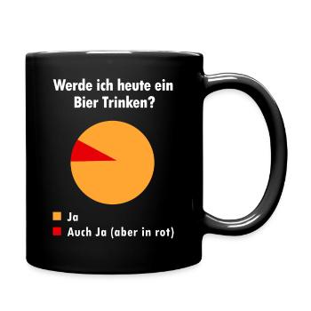 werde ich heute bier trinken Bierdiagram - Tasse einfarbig - Schwarz - Rechts
