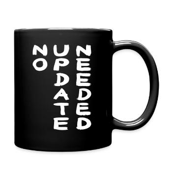 NO UPDATE white - Tasse einfarbig - Schwarz - Rechts