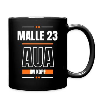 Malle 23 - Aua im Kopf - Tasse einfarbig - Schwarz - Rechts