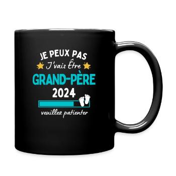 Je peux pas j'vais être Grand-père 2024 Futur Papy - Mug uni - noir - Droite