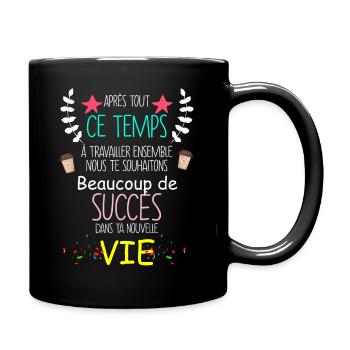 Collègue On Te Shouhaite Beaucoup De Succès - Mug uni - noir - Droite
