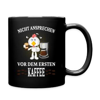 Nicht ansprechen vor dem ersten Kaffee Tasse Ente - Tasse einfarbig - Schwarz - Rechts